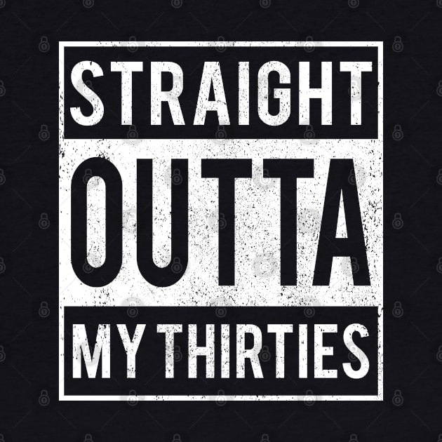 Straight Outta My Thirties by Narilex